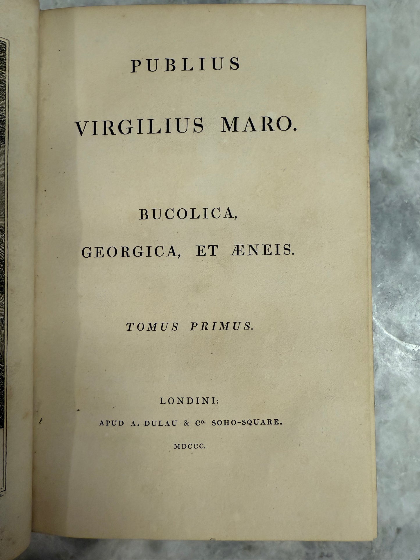 Rare- two-volume 1800 edition of Publius Vergilius Maro’s “Bucolica, Georgica, et Aeneis,” printed in London by T. Bensley for A. Dulau & Co., Soho Square