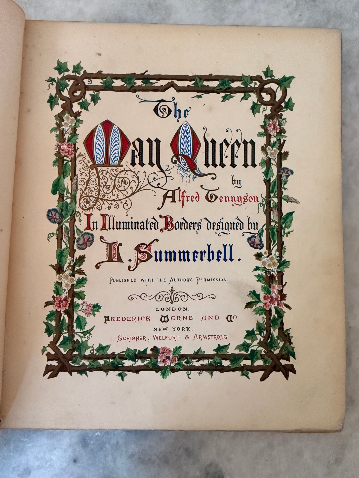 Antique collectible- Tennyson’s The May Queen. In Illuminated Borders designed by L. Summerbell. London: Frederick Warne & Co.; New York: Scribner, Welford & Armstrong, c.1870