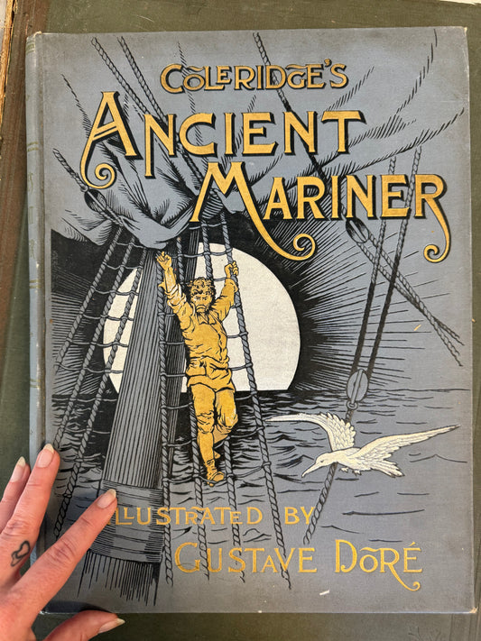 Rare collectible- Altemus’ Edition- The Rime of the Ancient Mariner by Samuel Taylor Coleridge illustrated by Gustave Dore