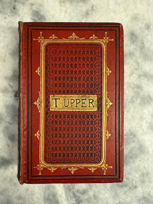 Tupper’s Proverbial Philosophy Complete